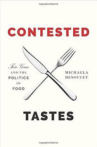 Contested Tastes (Princeton University Press 2016)