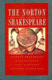 The Norton Shakespeare (W W Norton & Co Inc 1997)