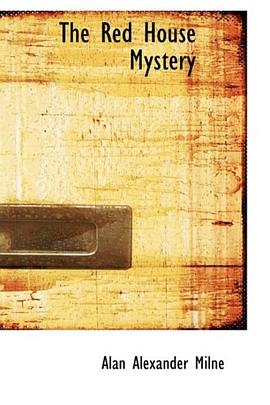 The Red House Mystery