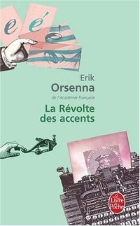 La revolte des accents