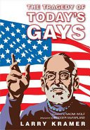 The Tragedy of Today's Gays
