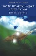 Twenty Thousand Leagues Under the Sea (Wordsworth Editions Ltd 1998)