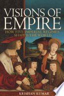 Visions of Empire (Princeton University Press 2019)