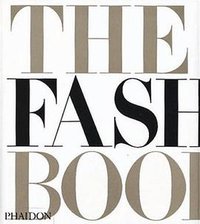 The Fashion Book (Phaidon Press 1998)