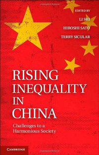 Rising Inequality in China (Cambridge University Press 2013)