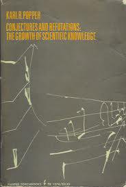 Conjectures and Refutations (Routledge 1963)