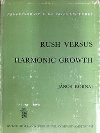 Rush Versus Harmonic Growth (North Holland 1972)