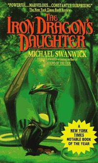 The Iron Dragon's Daughter
