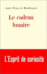 Le Cadran lunaire