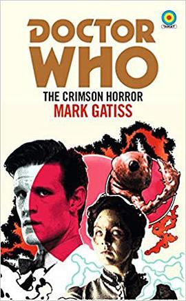 Doctor Who: The Crimson Horror (Target Collection)