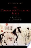 The Confucian-Legalist State