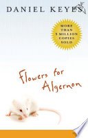 Flowers for Algernon (Houghton Mifflin Harcourt 2005)