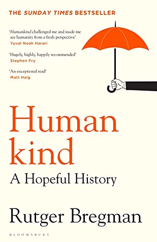 Human kind: A Hopeful History