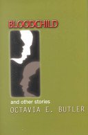 Bloodchild and Other Stories (G.K. Hall 2001)