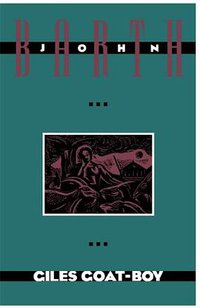 Giles Goat Boy (Anchor 1987)