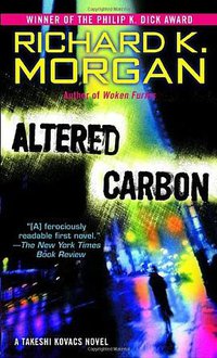 Altered Carbon (Ballantine Books 2006)