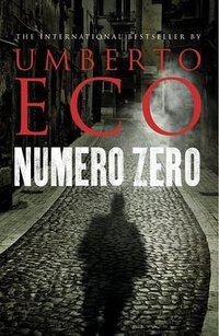 Numero Zero (Harvill Secker 2015)