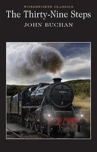 Thirty-Nine Steps (Wordsworth Editions Ltd 1998)