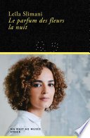 Le parfum des fleurs la nuit