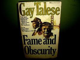 Fame and obscurity