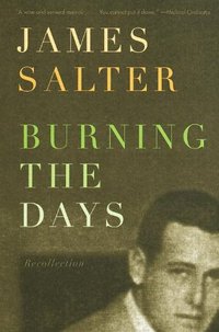 Burning the Days: Recollection (Vintage International)