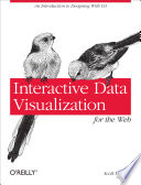 Interactive Data Visualization for the Web