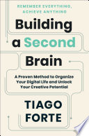 Building a Second Brain