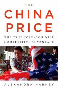 The China Price (Penguin Press HC, The 2008)