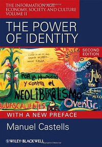 The Power of Identity (Wiley-Blackwell 2009)