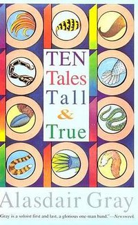 Ten Tales Tall & True