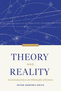Theory and Reality (Second Edition) (University of Chicago Press 2021)