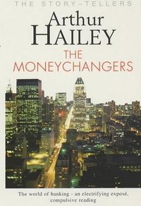 The Moneychangers (Souvenir Press Ltd 2000)