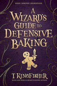 A Wizard’s Guide to Defensive Baking 