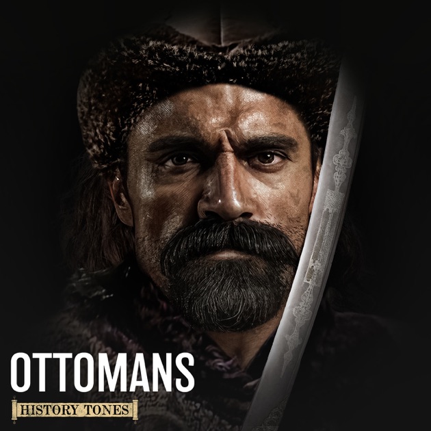 History Tones: Ottomans