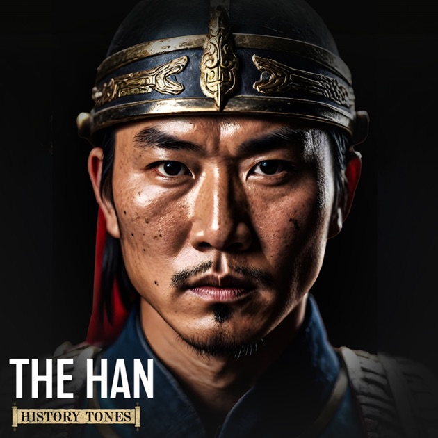 History Tones: The Han