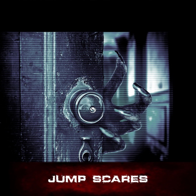 Jump Scares