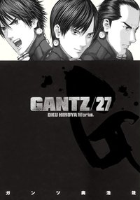 GANTZ (27) (集英社 2009)