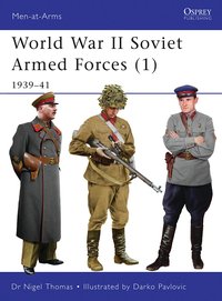 World War II Soviet Armed Forces (1) (Osprey Publishing 2010)