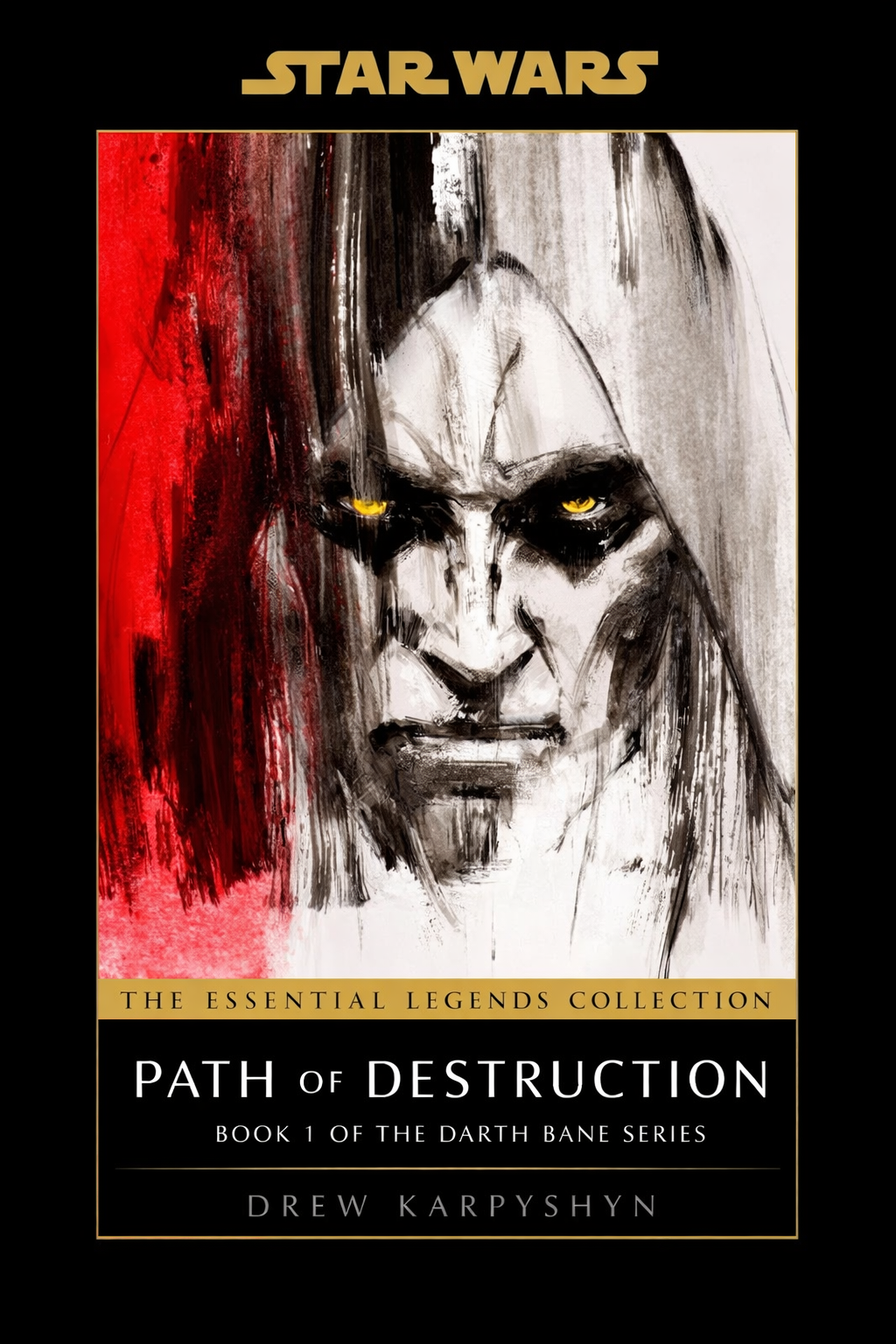 Star Wars: Darth Bane - Path of Destruction
