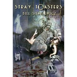 Stray Toasters