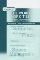 The World of Cities: Places in Comparative and Historical Perspective