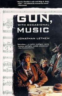 Gun, with Occasional Music (Tor Books 1995)