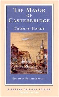The Mayor of Casterbridge (W. W. Norton & Company 2000)