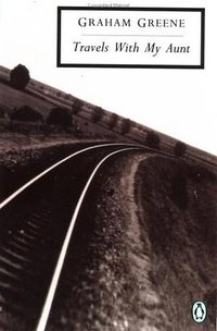 Travels with My Aunt (Penguin Classics 1991)