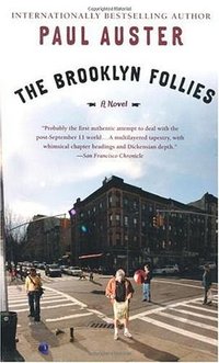 （布鲁克林的荒唐事）Brooklyn Follies Auster (Picador USA 2005)
