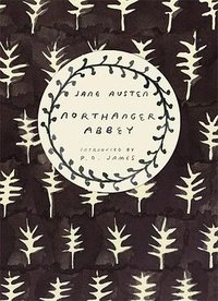 Northanger Abbey (Vintage Classics 2014)