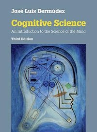 Cognitive Science (Cambridge University Press 2020)