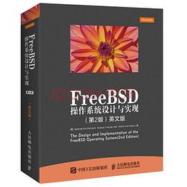 FreeBSD操作系统设计与实现(第2版) 英文版