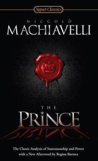 The Prince (Signet Classics, July 2008 2008)
