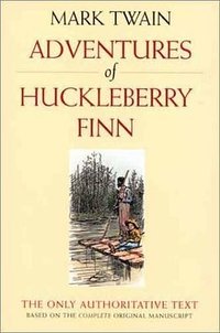 Adventures of Huckleberry Finn (Mark Twain Library) (University of California Press 2001)